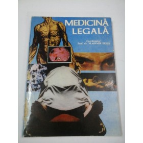 MEDICINA LEGALA - coordonator Vladimir BELIS